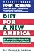 Diet for a New America