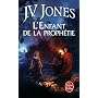 Le Livre des Mots, Tome 1 : L'Enfant de la proph�t&hellip de J-V Jones
