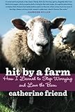 Hit by a Farm