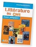 Litterature au CM1 Dossier Pedagogique