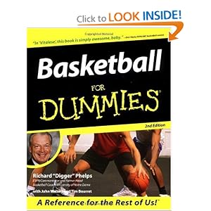 Basketball for Dummies by Richard Phelps