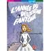 L'ann�e du deuxi�me fant�me