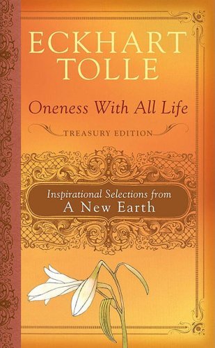 Oneness With All Life: Inspirational Selections from A New Earth Book Image