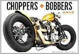 Choppers and Bobbers 2012