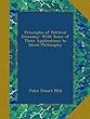Principles of Political Economy: With Some of Their Applications to Social Philosophy