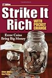 Strike It Rich with Pocket Change