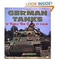 German Tanks of WWII (Enthusiast Color)