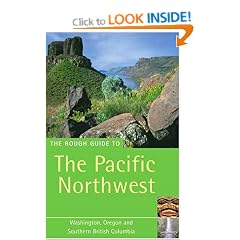 The Rough Guide to the Pacific North West - 4th Edition