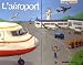 L'aéroport L'aéroport