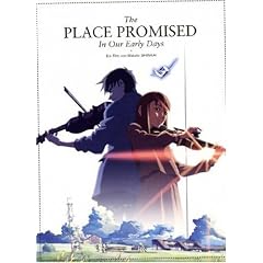 The Place Promised in Our Early Days