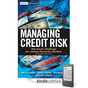 Managing Credit Risk: The Great Challenge for Global Financial Markets
