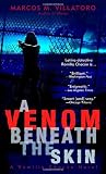 A Venom Beneath the Skin Romilia Chacon Mysteries