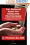 The Enrolled Agent Tax Consulting Practice Guide: Learn How to Develop, Market, and Operate a Profitable Tax and IRS Representation Practice