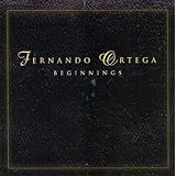 Fernando Ortega - Beginnings