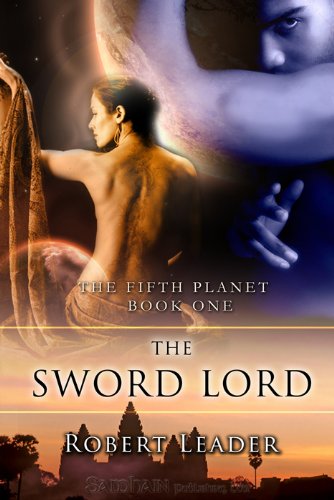 The Sword Lord: The Fifth Planet, Book 1