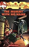 The Mummy with No Name (Geronimo Stilton #26)