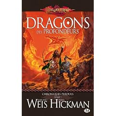 Dragonlance - Chroniques perdues, tome 1 : Dragons des profondeurs