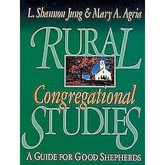 Rural Congregational Studies: A Guide for Good Shepherds
