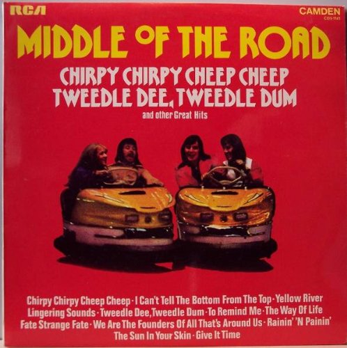 Middle of the Road - Tweedle Dee, Tweedle Dum - Zortam Music