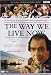 THE WAY WE LIVE NOW - Series 1 (2001) [import]