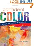 Confident Color: An Artist's Guide To...