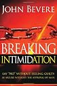 Breaking Intimidation