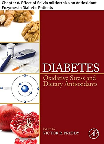 Diabetes: Chapter 8. Effect of Salvia miltiorrhiza on Antioxidant Enzymes in Diabetic Patients