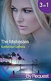 The mistresses
