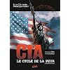 CIA Le cycle de la peur, Tome 3 : La derni�re minute
