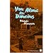 You Alone Are Dancing (Ann Arbor Paperbacks)