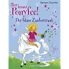 Hier kommt Ponyfee! Der blaue Zaubertrank