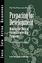Preparing for Development: Making the Most of Formal Leadership Programs (J-B CCL (Center for Creative Leadership))