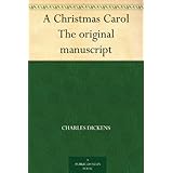 A Christmas Carol The original manuscript