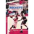The Houston Rockets Basketball Team (Great Sports Teams) by William W. Lace