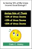 Is Saving 10% of My Gross Income Good Enough?