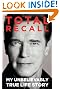 Total Recall: My Unbelievably True Life Story