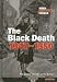 The Black Death 1347-1350: The Plague Spreads Across Europe (When Disaster Struck)