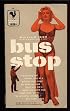 Bus Stop: A Three-Act Romance