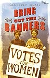 Bring out the banners