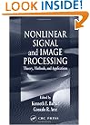 Nonlinear Signal and Image Processing: Theory, Methods, and Applications (Electrical Engineering & Applied Signal Processing Series)