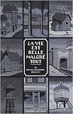 La vie est belle malgr� tout