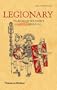 Legionary: The Roman Soldier's (Unofficial) Manual (Unofficial Manuals)