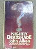 Nightly deadshade