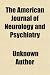 The American Journal of Neurology and Psychiatry