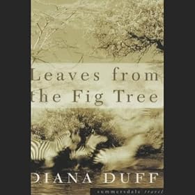 Leaves from the Fig Tree (Unabridged)