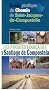 Guide pratique du Chemin de Saint-Jacques-de-Compostelle : Des Pyr�n�es fran�aises � Santiago de Compostela