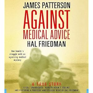 Against Medical Advice: A True