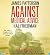Against Medical Advice: A True Story [AGAINST MEDICAL ADVICE      5D]