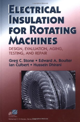 electrical insulation for rotating machines design evaluation aging testing and repair