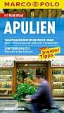 MARCO POLO Reisef&uuml;hrer Apulien: Reisen mit Insider-Tipps - Mit Sprachf&uuml;hrer und Reiseatlas - Tauchparadies rund um die Tremiti-Inseln: Felsformationen .. - in Lecce: Modern Art in alten Gem&auml;uern - Bettina D&uuml;rr